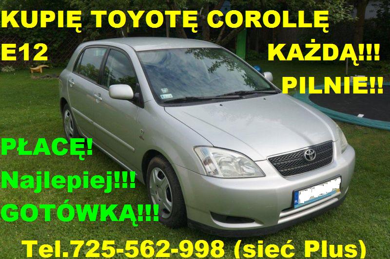Ogłoszenie Kupię Toyotę Corolle E11 E12 E15 E9 E10