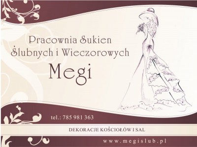 Pracownia Sukien Ślubnych MEGI