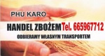 PHU KARO - SKUP ZBÓŻ: pszenica, kukurydza, żyto, owies, jęczmień, mieszanka