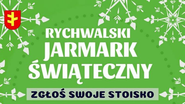 Rychwał. Rękodzieło i choinka. Jarmark Świąteczny po raz pierwszy