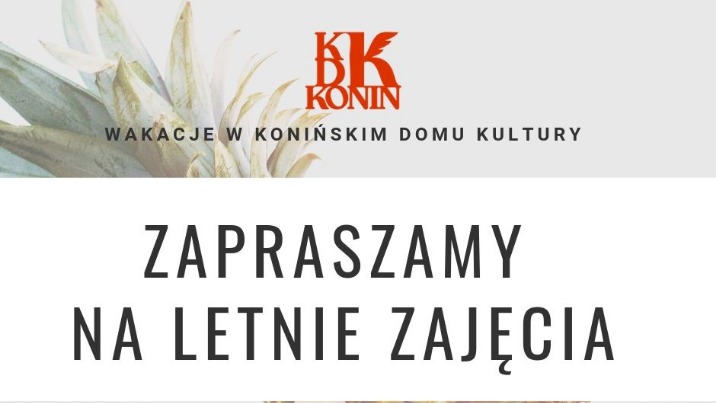 Wakacyjne zajęcia w KDK