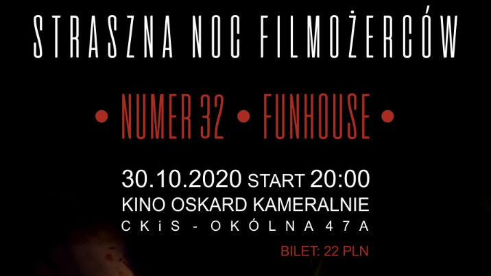 Straszna Noc Filmożerców w Kinie Oskard Kameralnie