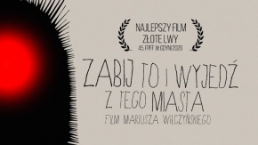 „Zabij to i wyjedź z tego miasta” Animacja Mariusza Wilczyńskiego