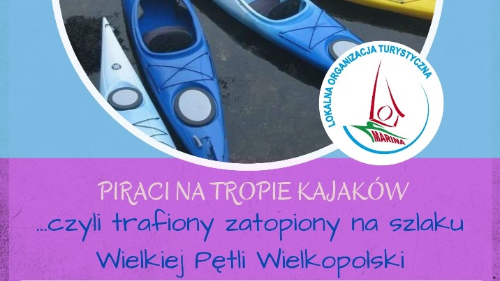 Piraci na tropie kajaków. Niebawem rusza konkurs LOT MARINA