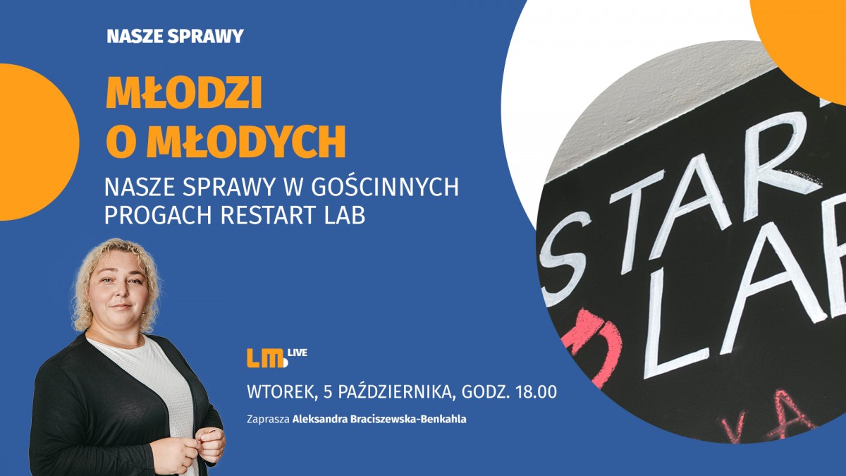 Wyjazdowe studio LM.pl u młodych w Restart Labie