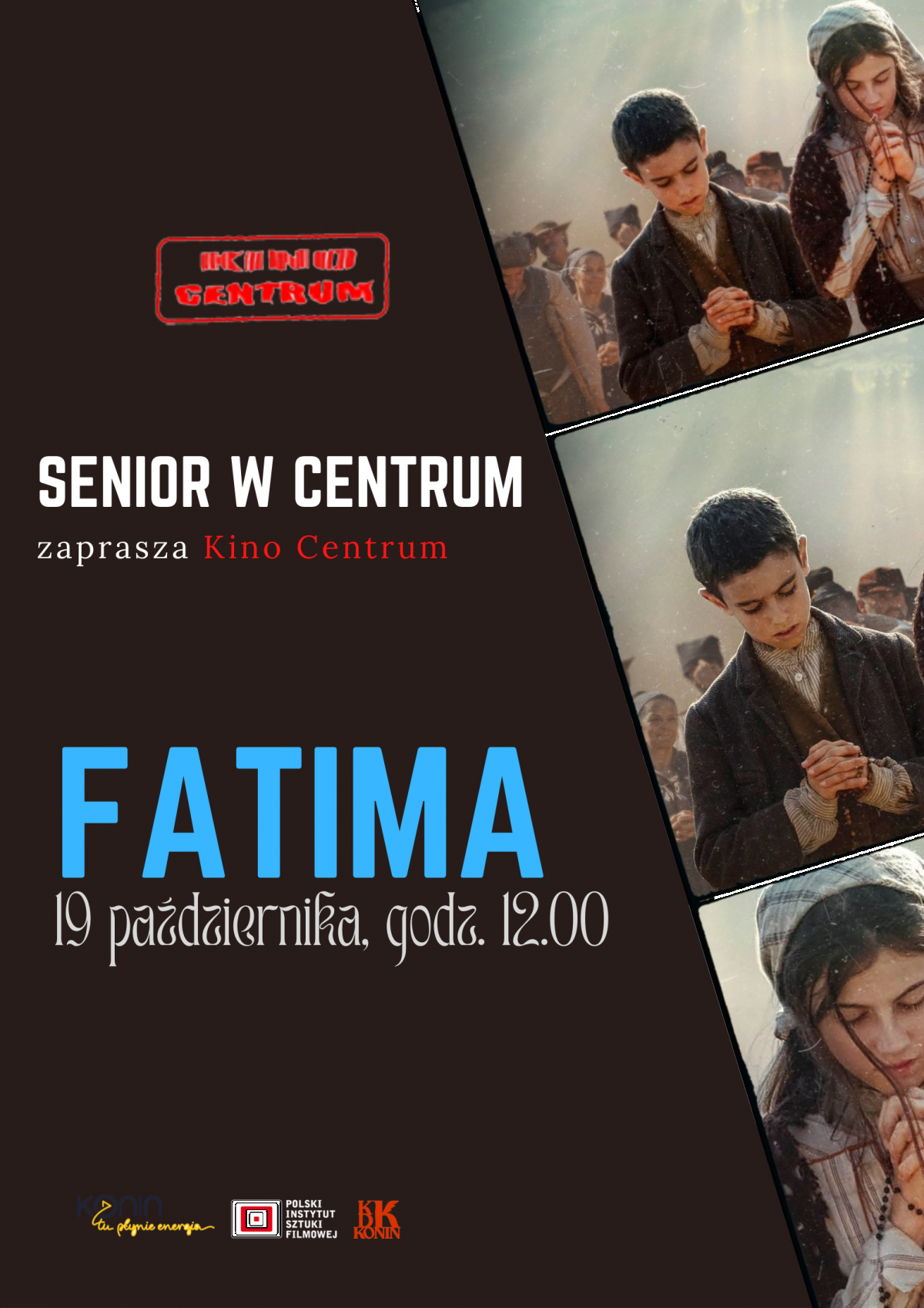 SENIOR W CENTRUM- " Fatima" w Kinie Centrum