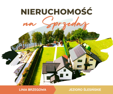 Nieruchomość nad Jeziorem Ślesińskim