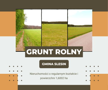 Gmina Ślesin – Grunt Rolny