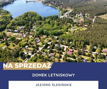 Domek letniskowy – Jezioro Ślesińskie