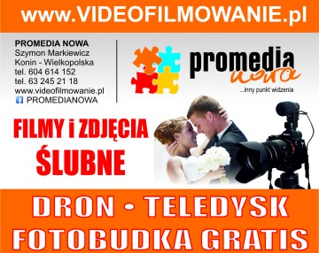 PROMEDIA NOWA Videofilmowanie.pl + Fotobudka GRATIS 1godz.
