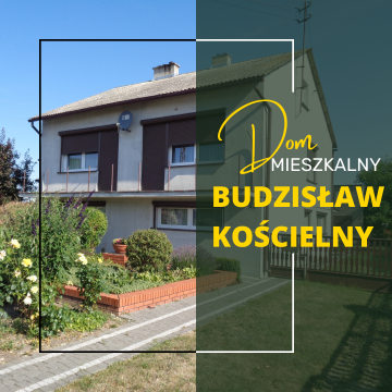 Budzisław Kościelny - Dom z możliwością zamieszkania dwóch r