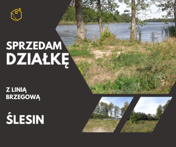 Gmina Ślesin – Działka Budowlana z linią brzegową