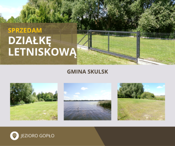 Gmina Skulsk – Działka letniskowa nad jeziorem Gopło