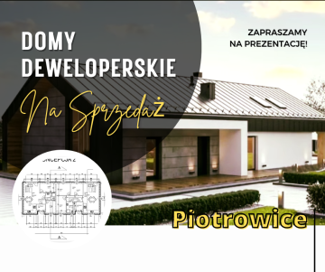 Domy Deweloperskie - Piotrowice