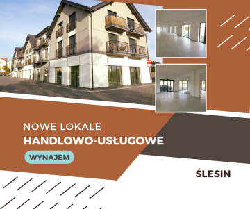 ŚLESIN – NOWE LOKALE HANDLOWO-USŁUGOWE