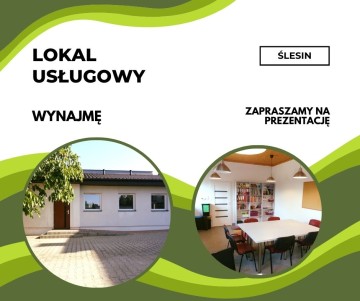 ŚLESIN – LOKAL USŁUGOWY NA WYNAJEM