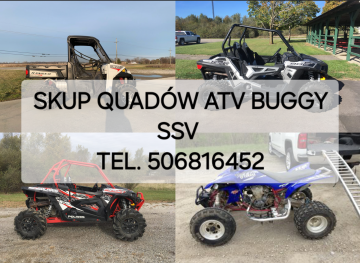 SKUP QUADÓW QUAD QUADY ATV BUGGY SSV -CAŁA POLSKA 24H/7-