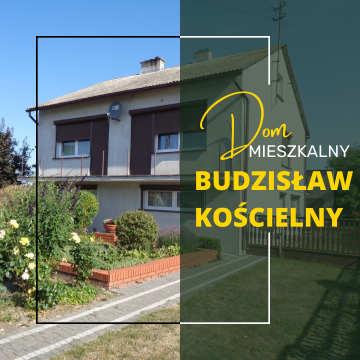 Budzisław Kościelny - Dom dla dwóch rodzin