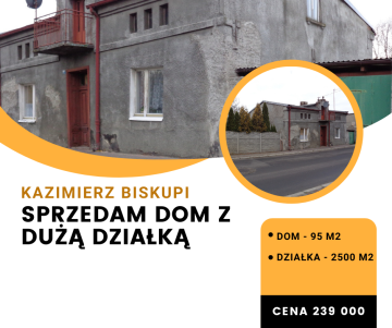 Kazimierz Biskupi – Dom z dużą działką