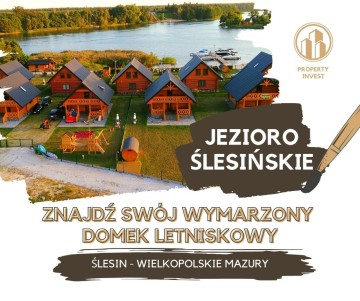 Jezioro Ślesińskie – Domki z bali, pierwsza linia brzegowa