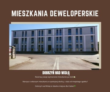 Dobrzyń nad Wisłą – Mieszkania deweloperskie