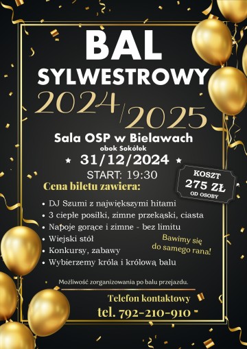 Bal Sylwestrowy 2024/2025 w  Bielawach obok Sokółek