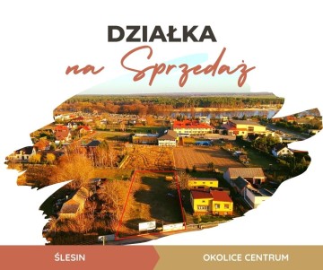 Ślesin – Działka mieszkaniowo/usługowa