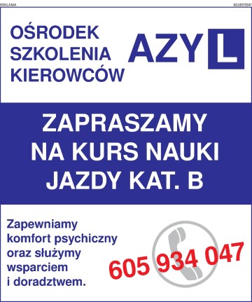 Ośrodek Szkolenia Kierowców AZYL zaprasza na kurs kat. B
