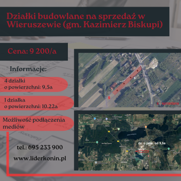 Sprzedam działki budowlane w Wieruszewie, gm. Kazimierz Bisk